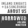 Stream & download Borrowed, Vol. 19: About Us - Single