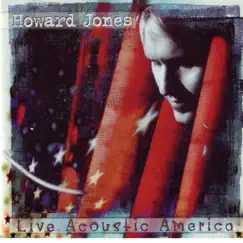 Live Acoustic America by Howard Jones album reviews, ratings, credits