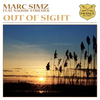 Out of Sight (feat. Naomie Striemer) [Original Vocal Mix] by Marc Simz song reviws