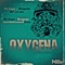 Oxygena (Asparuh & Grozdanoff Remix) - Pit Faze lyrics