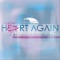 Heart Again (#51) - Tiffany Millinder & City On a Hill lyrics