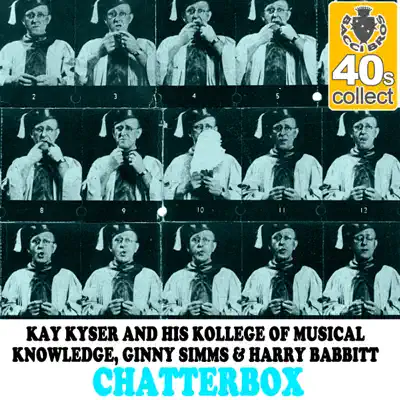 Chatterbox (Remastered) - Single - Harry Babbitt