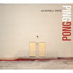 Ping Pong - Andreu Rifé