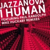 I Human (Mike Huckaby Remixes) - Single