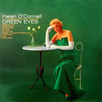 Green Eyes - Helen O'Connell