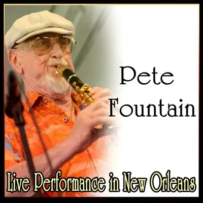 Live Performance in New Orleans - Pete Fountain