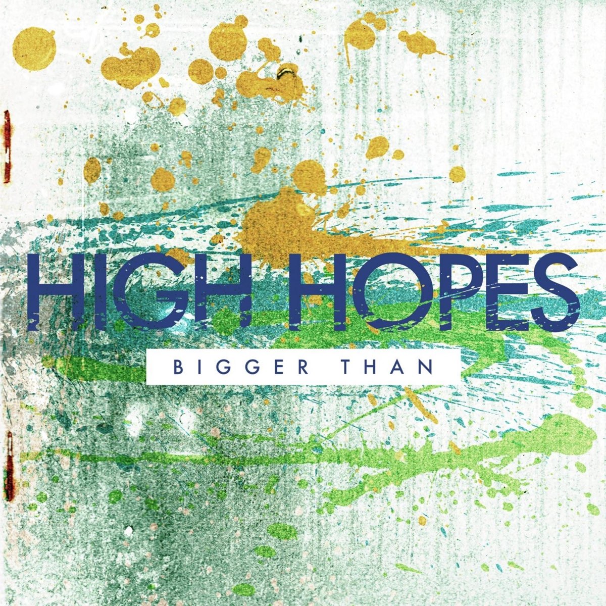 Big hopes. High hopes обложка. High hopes. Обои hopes High for a Living. High hopes Heritage.