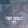 Tiny Spells Ep1