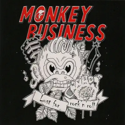 Lust for Rock 'n' Roll - Monkey Business