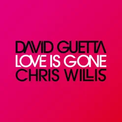 Love Is Gone - Single - David Guetta