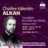 Stream & download Alkan: Complete Recueils de Chants, Vol. 1