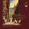 Respighi: Pini di Roma, Trittico Botticelliano & Corali album lyrics, reviews, download