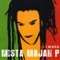 Jah Bless - Mista Majah P lyrics