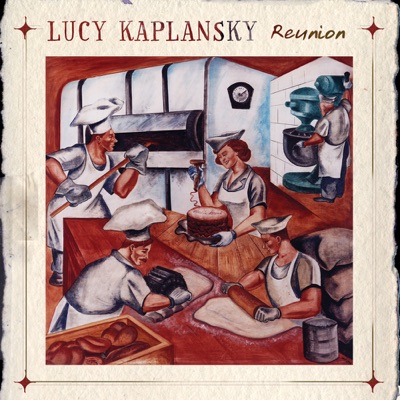 Reunion - Lucy Kaplansky