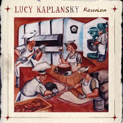 Reunion - Lucy Kaplansky