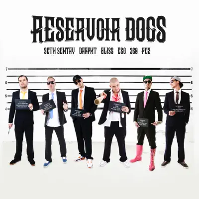 Reservoir Dogs (feat. 360, Pez, Seth Sentry & Drapht) - Single - Bliss N Eso