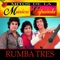 No Se No Se - Rumba Tres lyrics