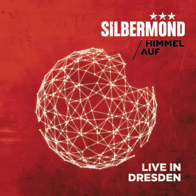 Himmel auf (Live in Dresden) [Deluxe Version] - Silbermond