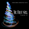 Christmas Greatest Hits: The First Noel, Vol. 27