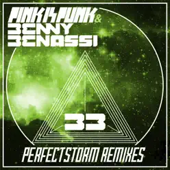 Perfect Storm (Remixes) - EP - Benny Benassi Perfect Storm (Remixes) - EP - Benny Benassi