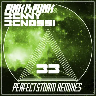 Perfect Storm (Remixes) - EP - Benny Benassi