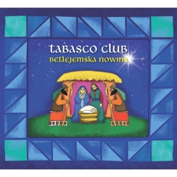 Tabasco Club - Pastuszkowie Mali