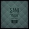 Meow - Sami lyrics