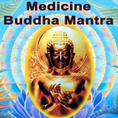 Medicine Buddha Mantra (Music for Tantra, Life, Yoga & Lounge) artwork