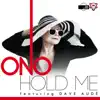 Hold Me (Remixes Part 1) [feat. Dave Aude] album lyrics, reviews, download