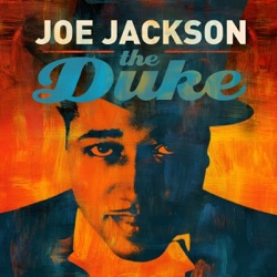 Joe Jackson - Perdido / Satin Doll (feat. Lilian Vieira)