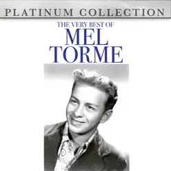The Very Best of Mel Tormé - Mel Tormé The Very Best of Mel Tormé - Mel Tormé