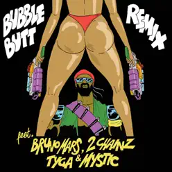 Bubble Butt (Remix) [feat. Bruno Mars, 2 Chainz, Tyga & Mystic] - Single - Major Lazer
