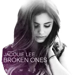 Broken Ones - Single - Jacquie Lee