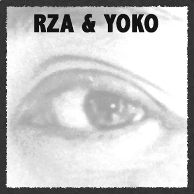 RZA & Yoko - Single - Yoko Ono