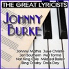 The Great Lyricists - Johnny Burke, 2012