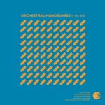 Orchestral Manoeuvres In the Dark - Electricity