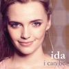 Ida - I Can Be