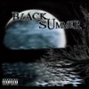 Black Summer, 2012