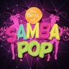 The Best of Samba Pop, 2012