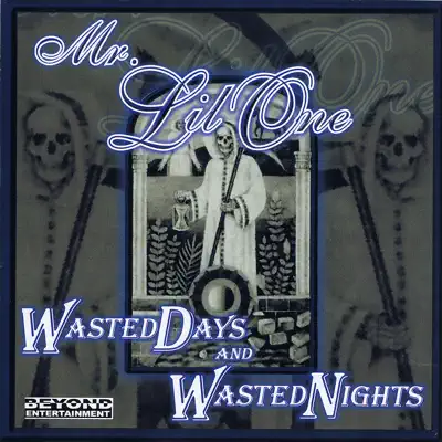 Wasted Days and Wasted Nights - Mr. Lil One