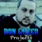 Projects (feat. Cellski, Goldie Gold and Mr. Kee) - Don Greco lyrics