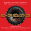 Box of 80s Dance (New Club Versions of Your Favorite 80s Tracks), 2013