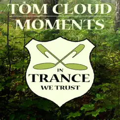 Moments - Single by Tom Cloud album reviews, ratings, credits