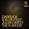 The Flavour (Gregori Klosman Remix) - Dabruck & Klein lyrics