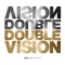 Double Vision (Sidney Samson Remix) - 3OH!3 lyrics