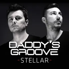 Stellar - EP by Daddy's Groove album reviews, ratings, credits