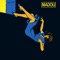 Madou - Valerio & Wallenda