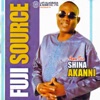 Aare Sir. Shina Akanni - Fuji Source Medley