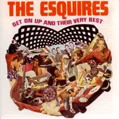 Get On Up and Their Very Best by The Esquires album reviews, ratings, credits