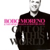 Every Day I Have The Blues  - Bobo Moreno & The Ernie ...